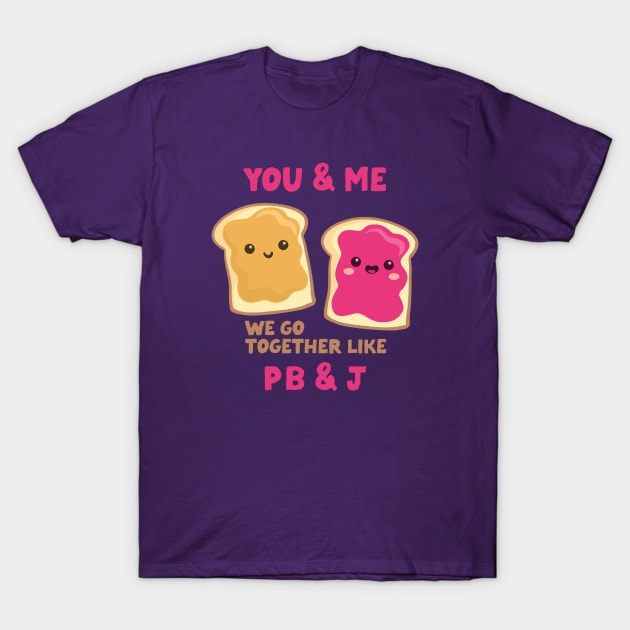 pbj you & me (raspberry) T-Shirt by mystudiocreate